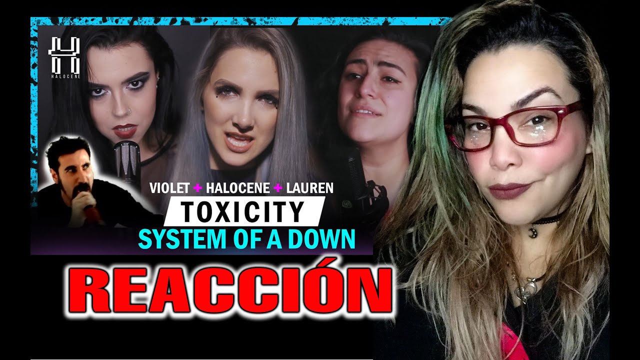 Reacci&oacute;n | System of a Down - Toxicity Cover by @Halocene | Bel