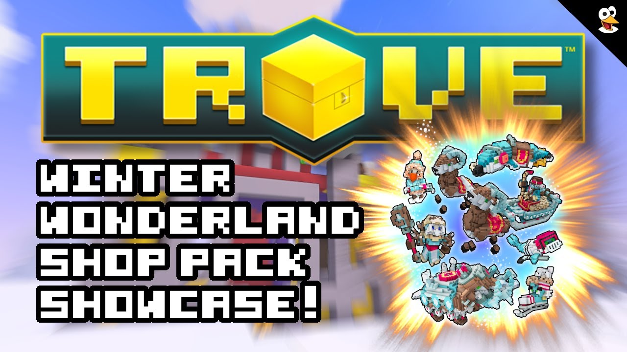 TROVE | "Winter Wonderland" Shop Pack Showcase!