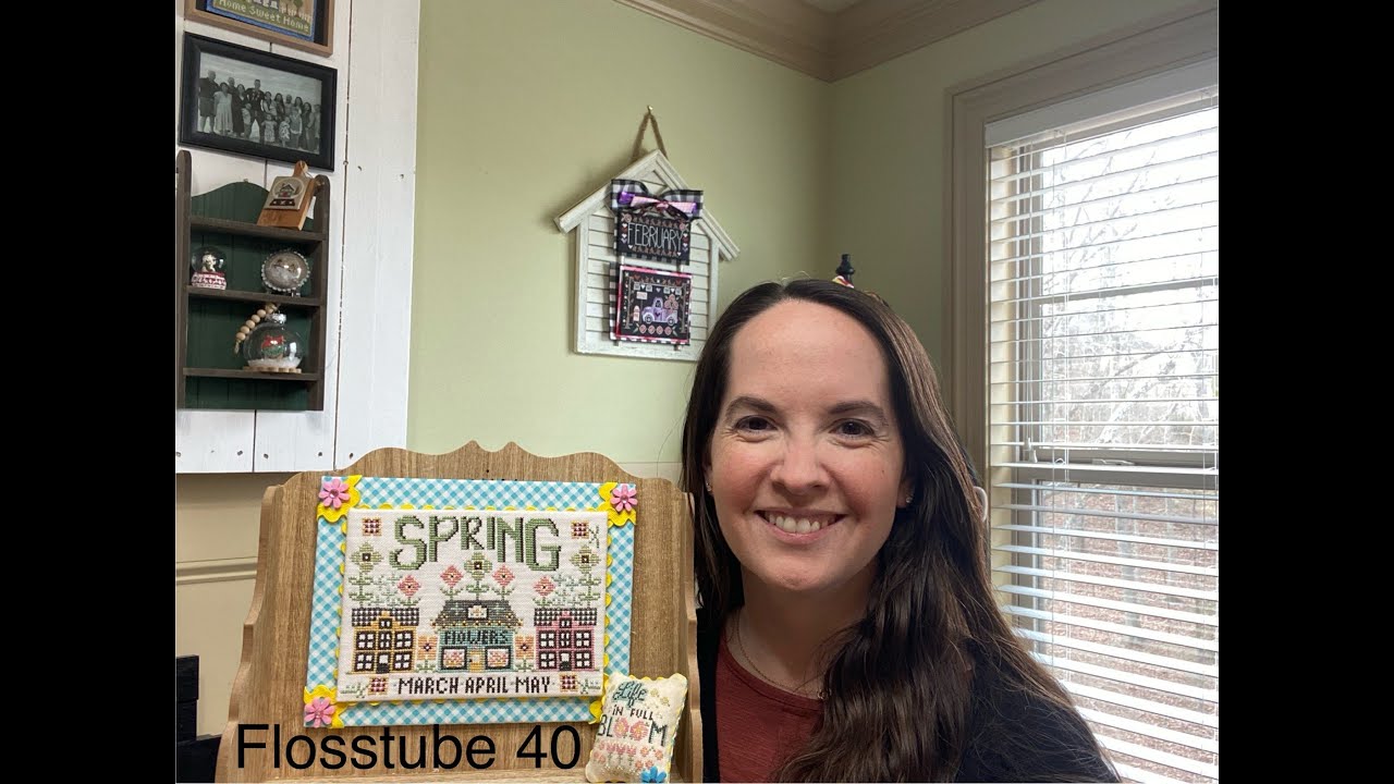 Flosstube #40 February recap and Framed Finishes
