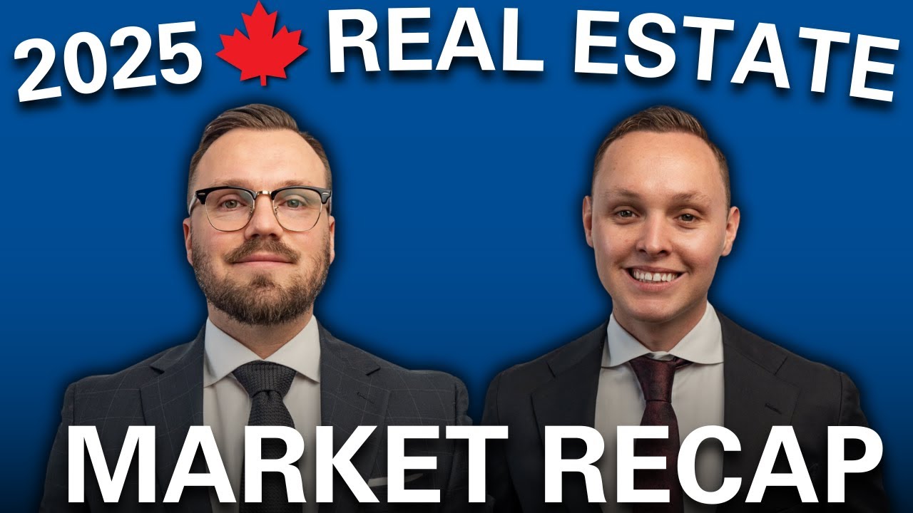 2025 Canadian Real Estate Market Recap: Rates, Bonds & What’s Next for Investors