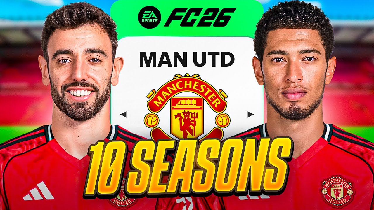Я контролирую «Манчестер Юнайтед» на 10 сезонов... в FC26!