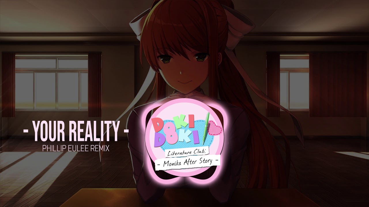 Doki Doki - Your Reality (Phillip Euleé Remix)