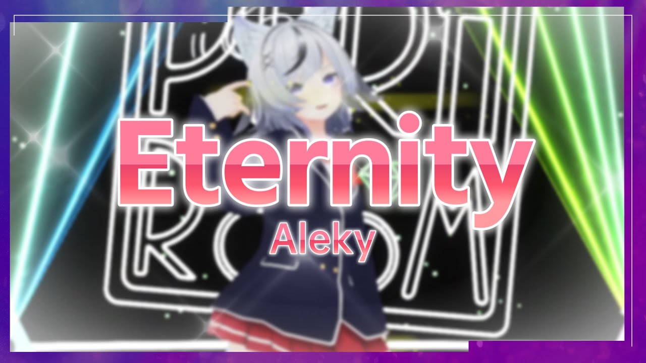 【パラパラ】Vtuberが「Eternity」踊ってみた