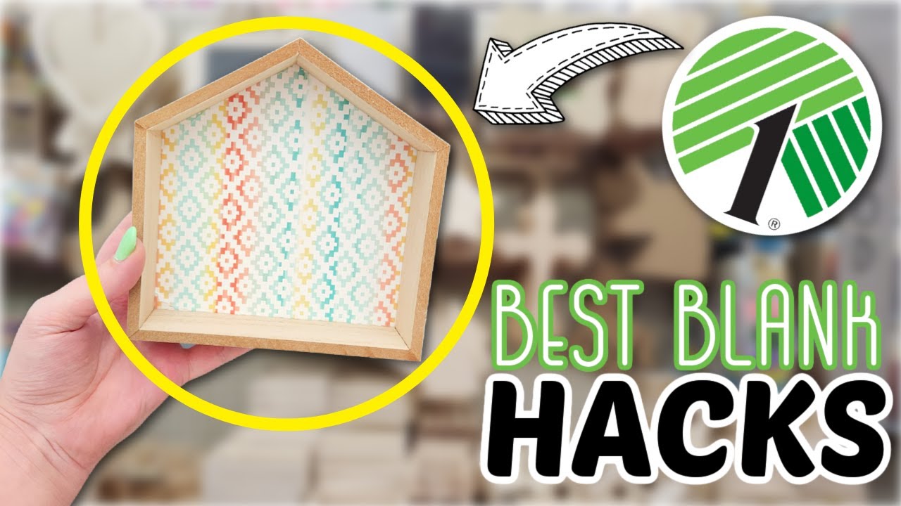 Dollar Tree's BEST BLANK DIYS & HACKS! Turn Dollar Tree Blanks Into Gorgeous Home Decor Pieces!