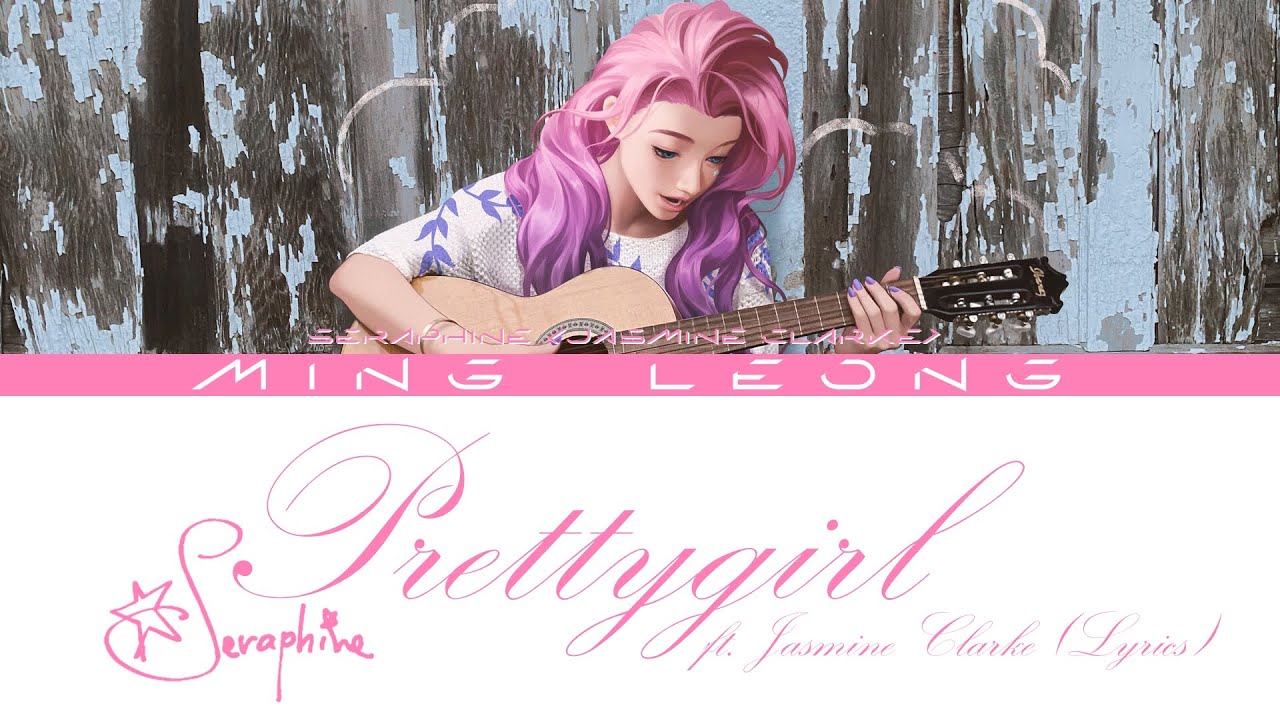 Seraphine - prettygirl ft. Jasmine Clarke (Lyrics)
