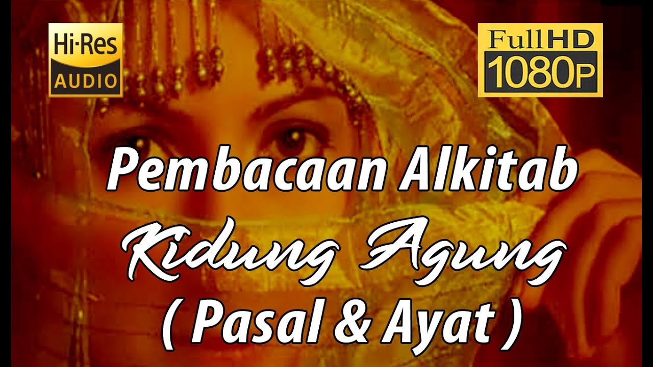 Alkitab Suara - Kidung Agung Full HD, pasal & ayat
