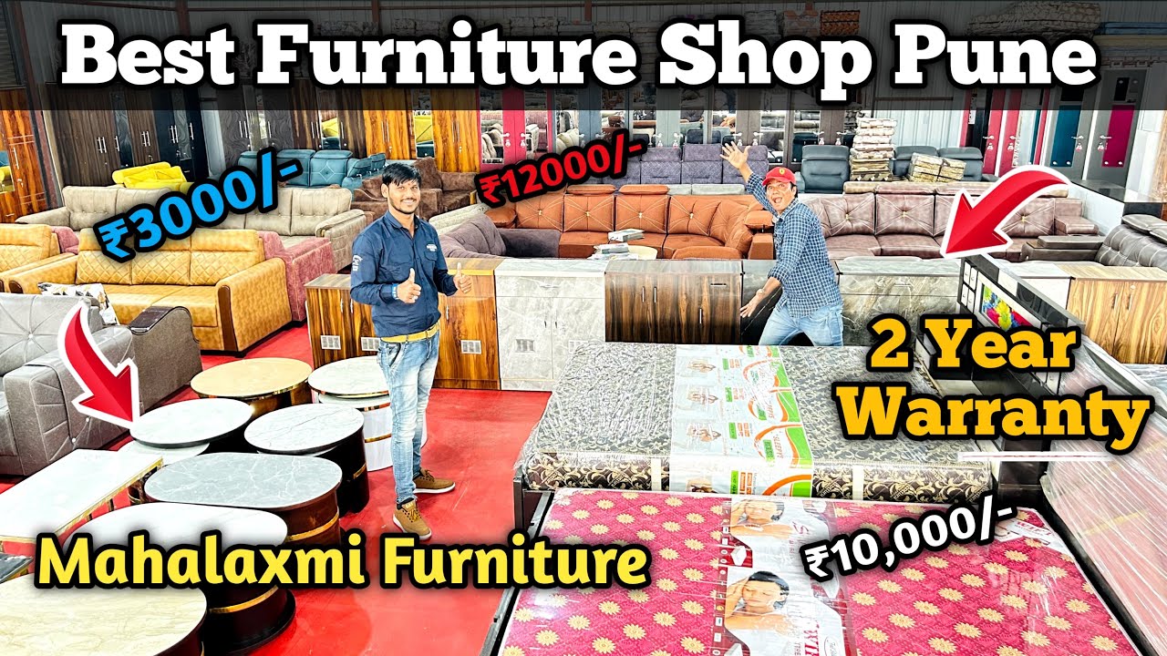 Best furniture shops in pune | Furniture market in pune | Mahalaxmi furniture |Pune furniture market