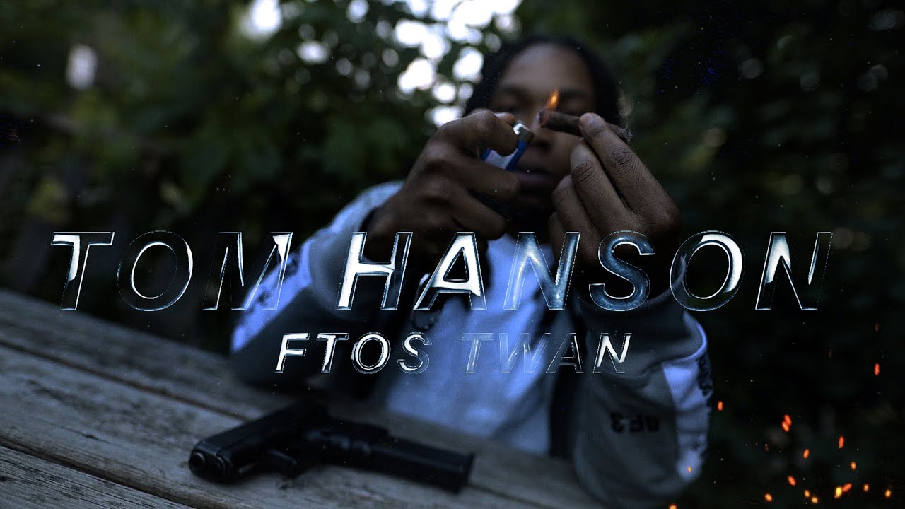 Ftos Twan - "Tom Hanson" (Official Video)