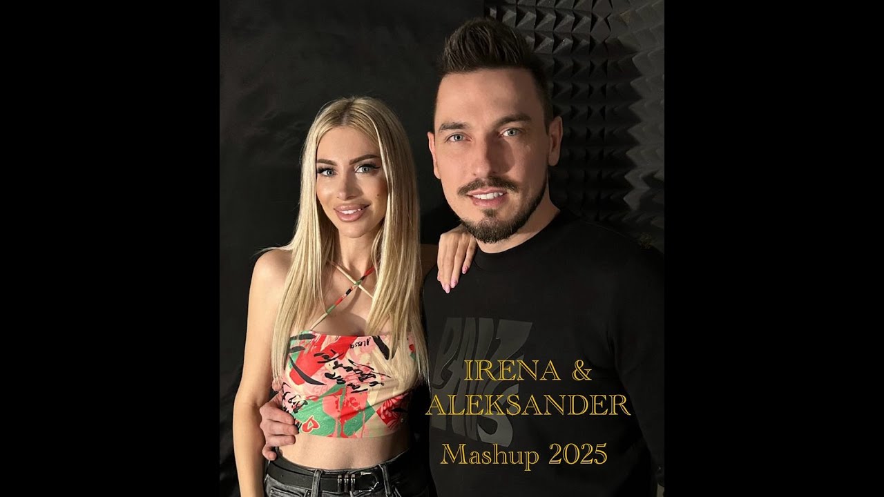 IRENA & ALEXANDER MashUP  2025 (COVER)