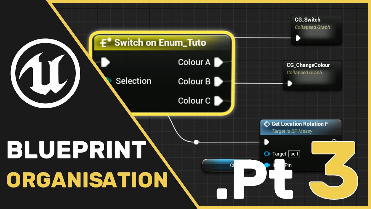UE4 | UE5 Tutorial : Blueprint Organisation (tips and tricks)