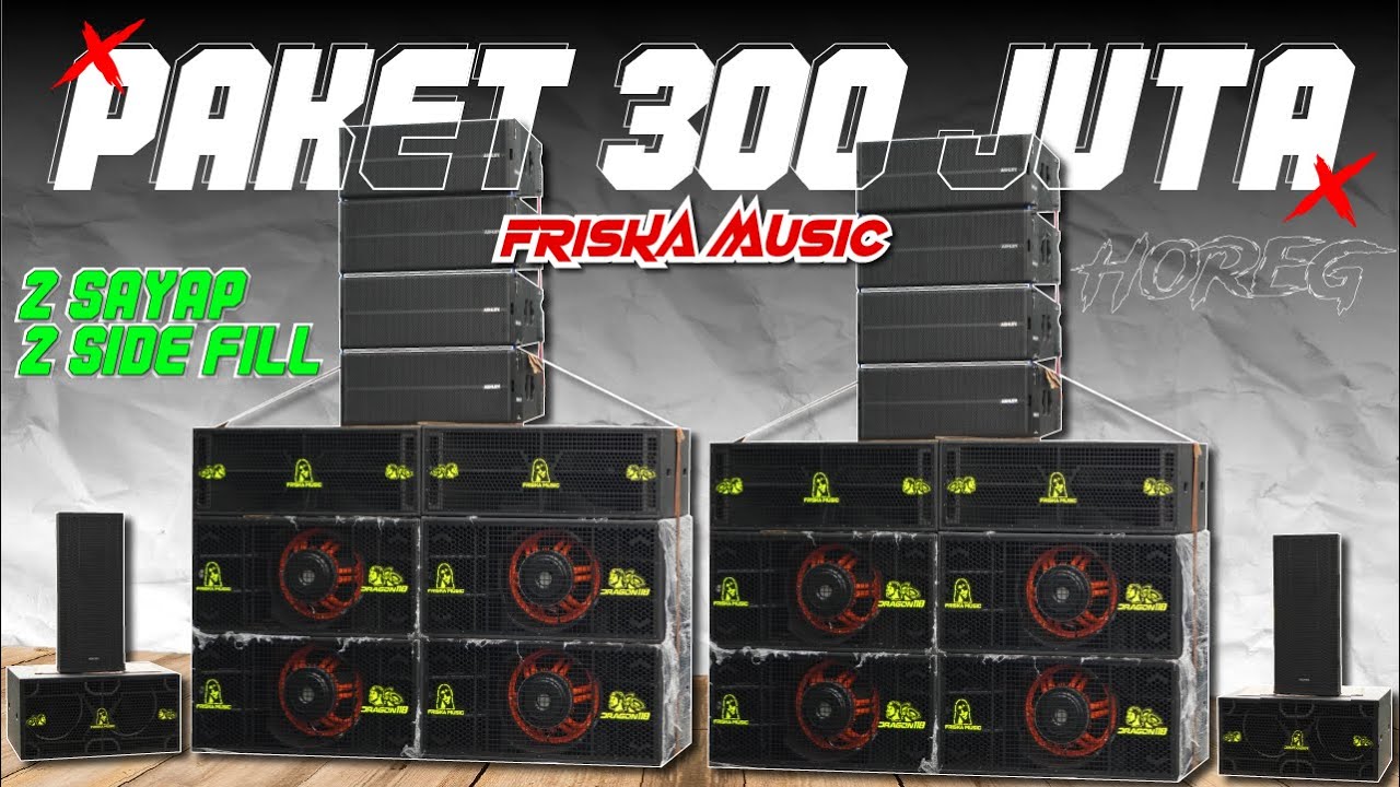 PAKET MEGAH 300 JUTA SUDAH DAPAT DUA SAYAP + SIDE FILL🔥🔥FRISKA MUSIC LAMPUNG