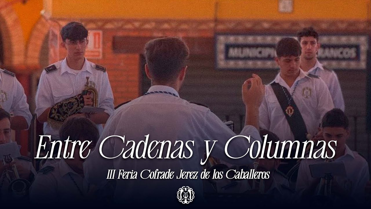 Entre Cadenas y Columnas - A. M. La Merced (live)