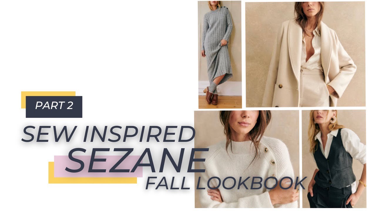 Recreating Sezane’s Fall Lookbook Part 2 | Sew Inspired