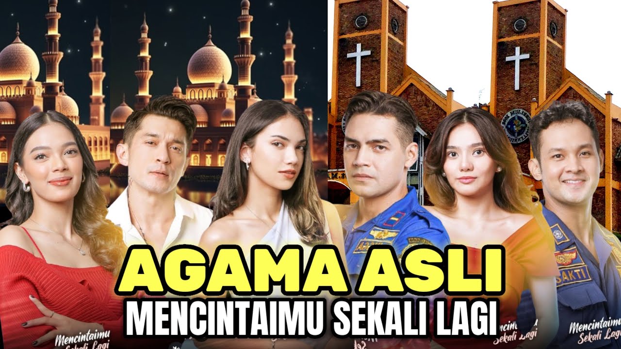 Lengkap!! Inilah Profil Umur dan Agama Asli Para pemain Mencintaimu Sekali Lagi RCTI