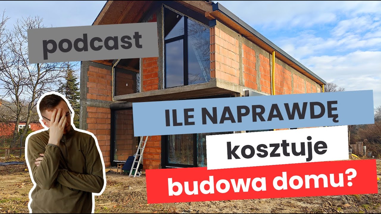 Ile naprawdę kosztuje budowa domu? „Koszty na pokaz” vs realne