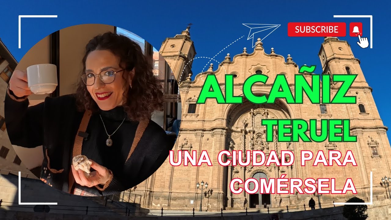VISITO ALCA&Ntilde;IZ (TERUEL)  y DESCUBRO SU DIAMANTE NEGRO