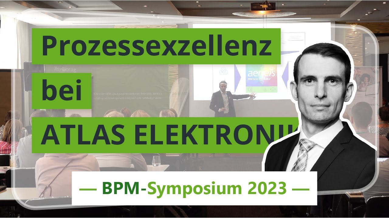 Prozessexzellenz: Erfolgsbeispiel Integrierte Managementsysteme bei ATLAS ELEKTRONIK mit Aeneis