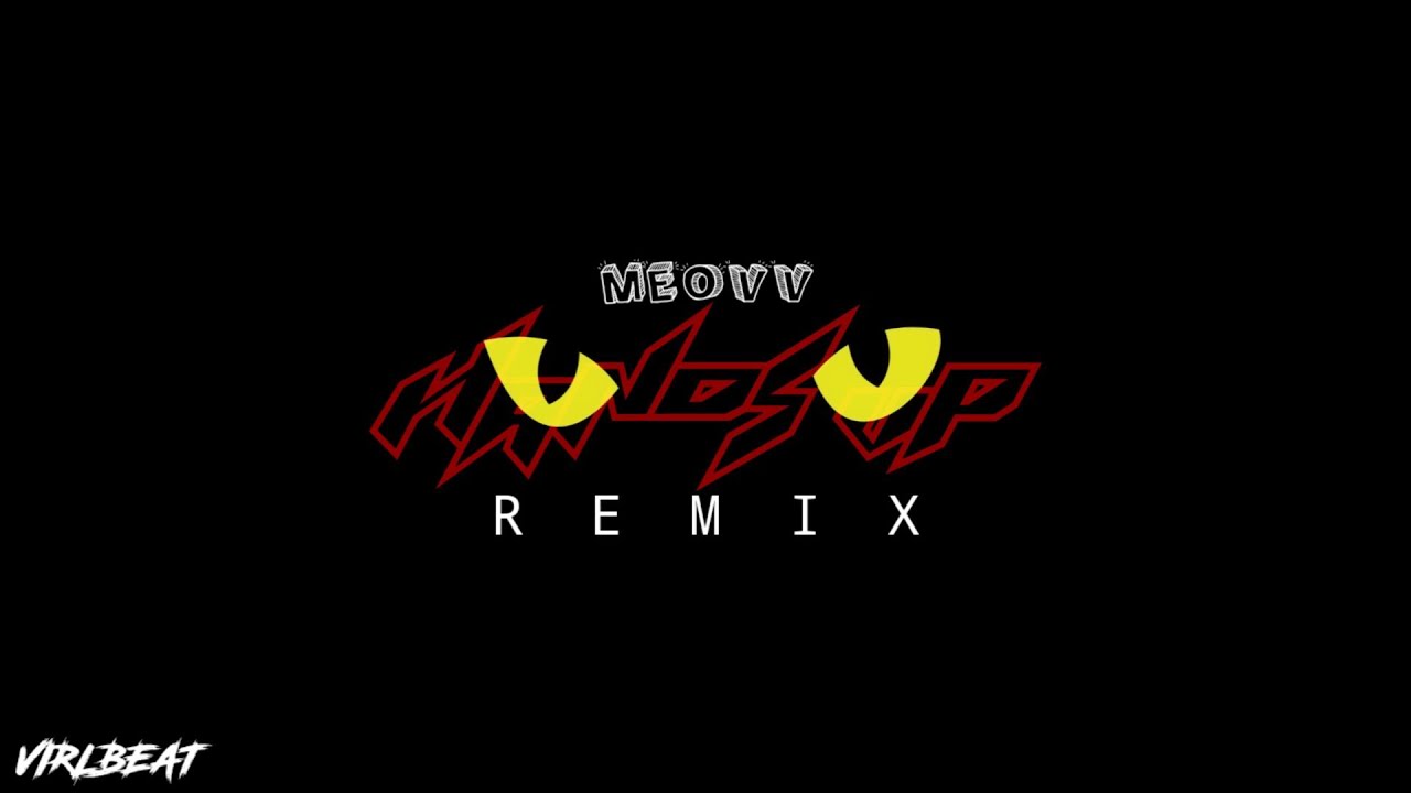 MEOVV - HANDS UP (Virlbeat Remix)