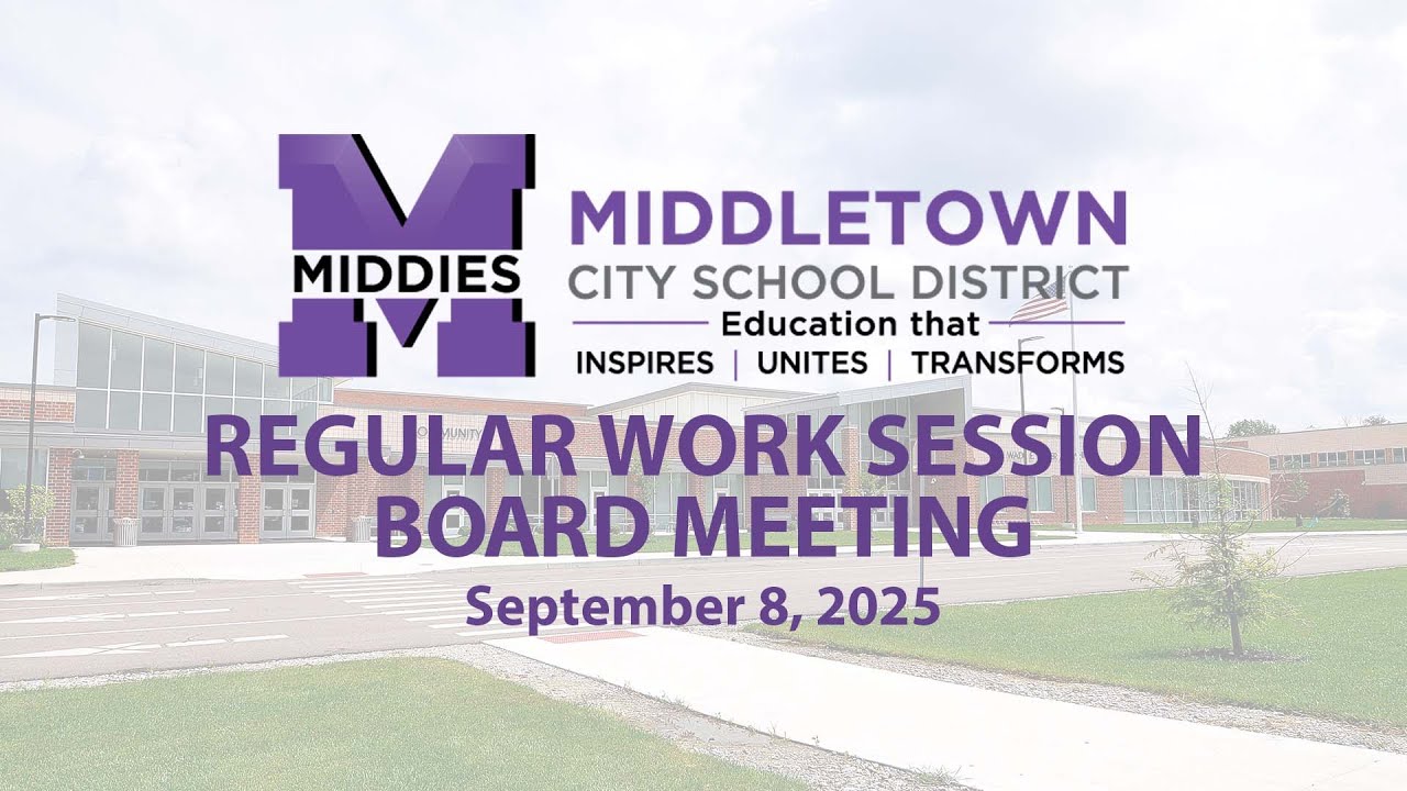 Middletown BOE Regular Work Session Board Meeting 9/8/2025