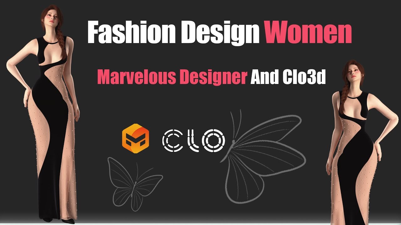 Women's Fashion Design in CLO3D & Marvelous Designer