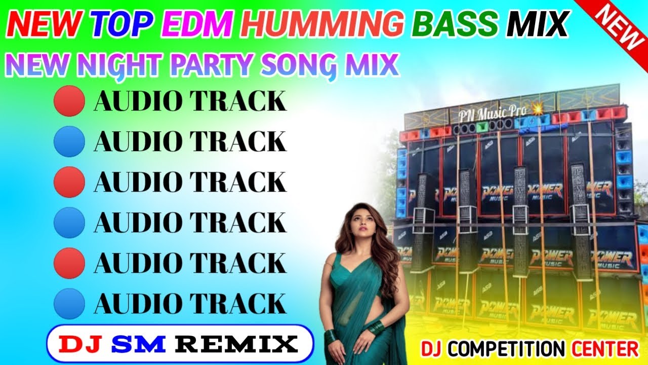 2025 Hindi Top Hit EDM Humming Bass Song Mix/Best Of Hindi EDM Dancing Song Mix/Dj Sm Remix