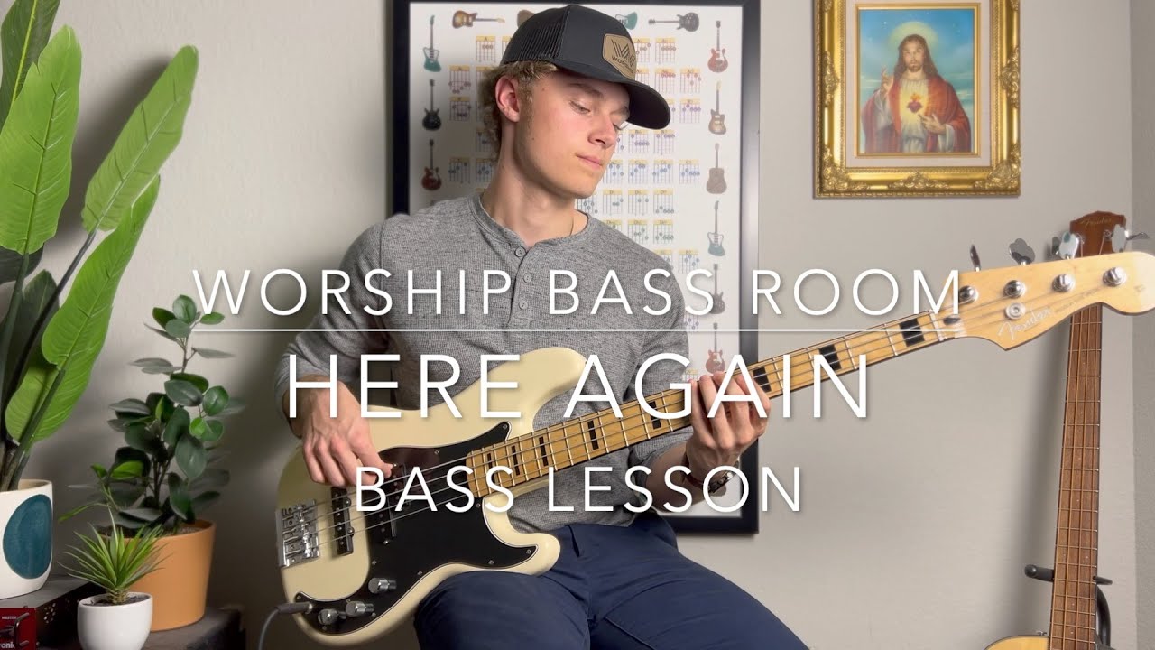 Here Again by Elevation Worship | Bass Lesson