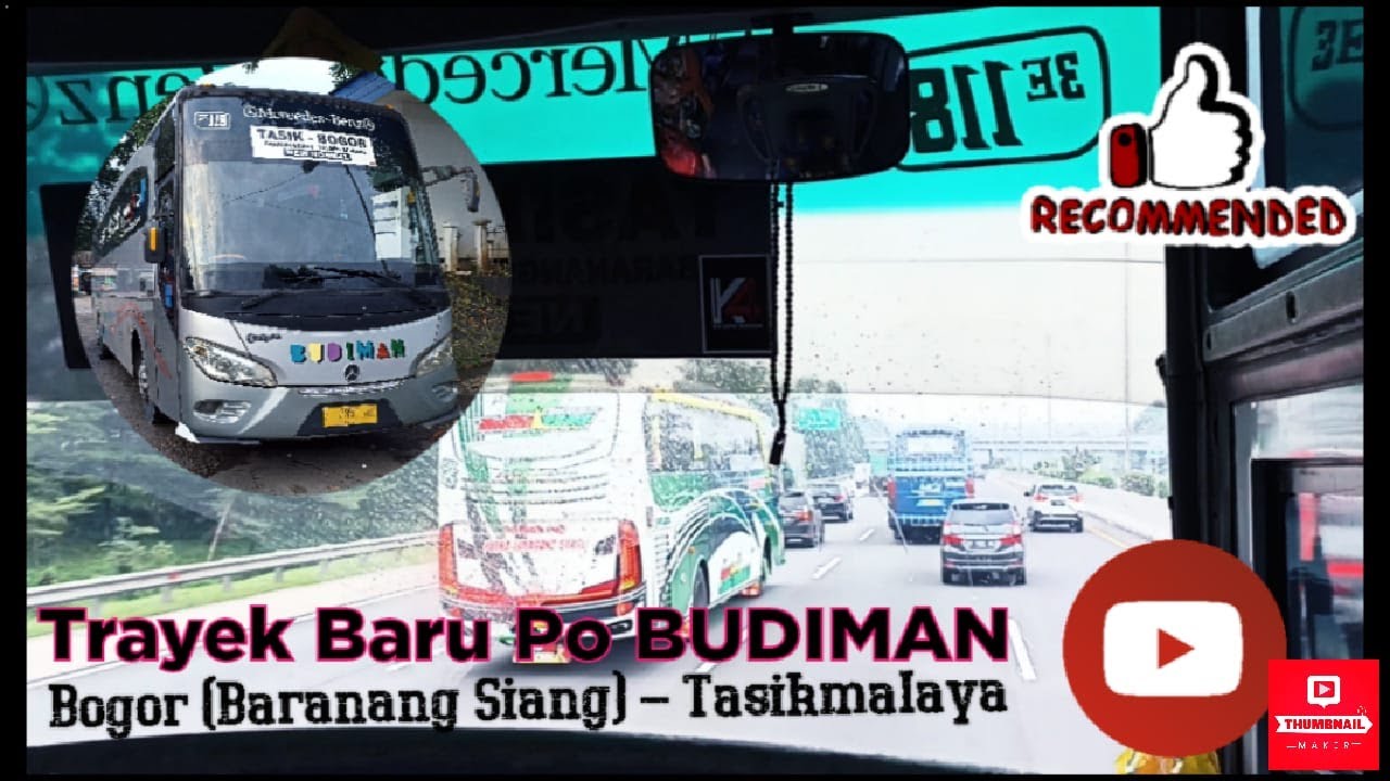 REKOMENDASI .. Trayek Baru Budiman Bogor - Tasikmalaya .. Full Trip Report Budiman 3E118