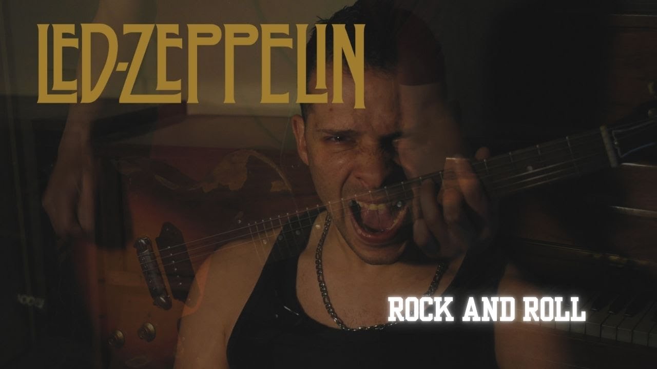 ROCK AND ROLL -  Led Zeppelin Vocal & Guitar Cover