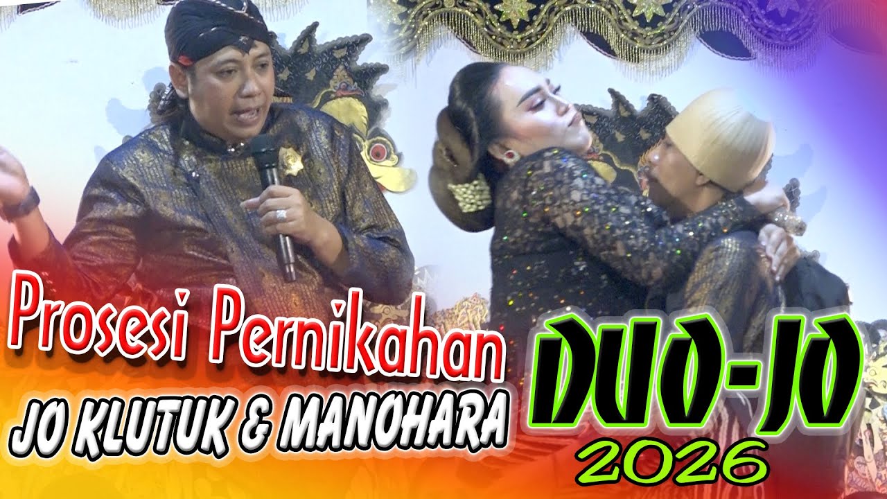LUCU PUOLLL... || PROSESI JO KLUTUK MENIKAH SAMA GARANGAN W4RI4 MANOHARA || DUO-JO TERBARU 2026