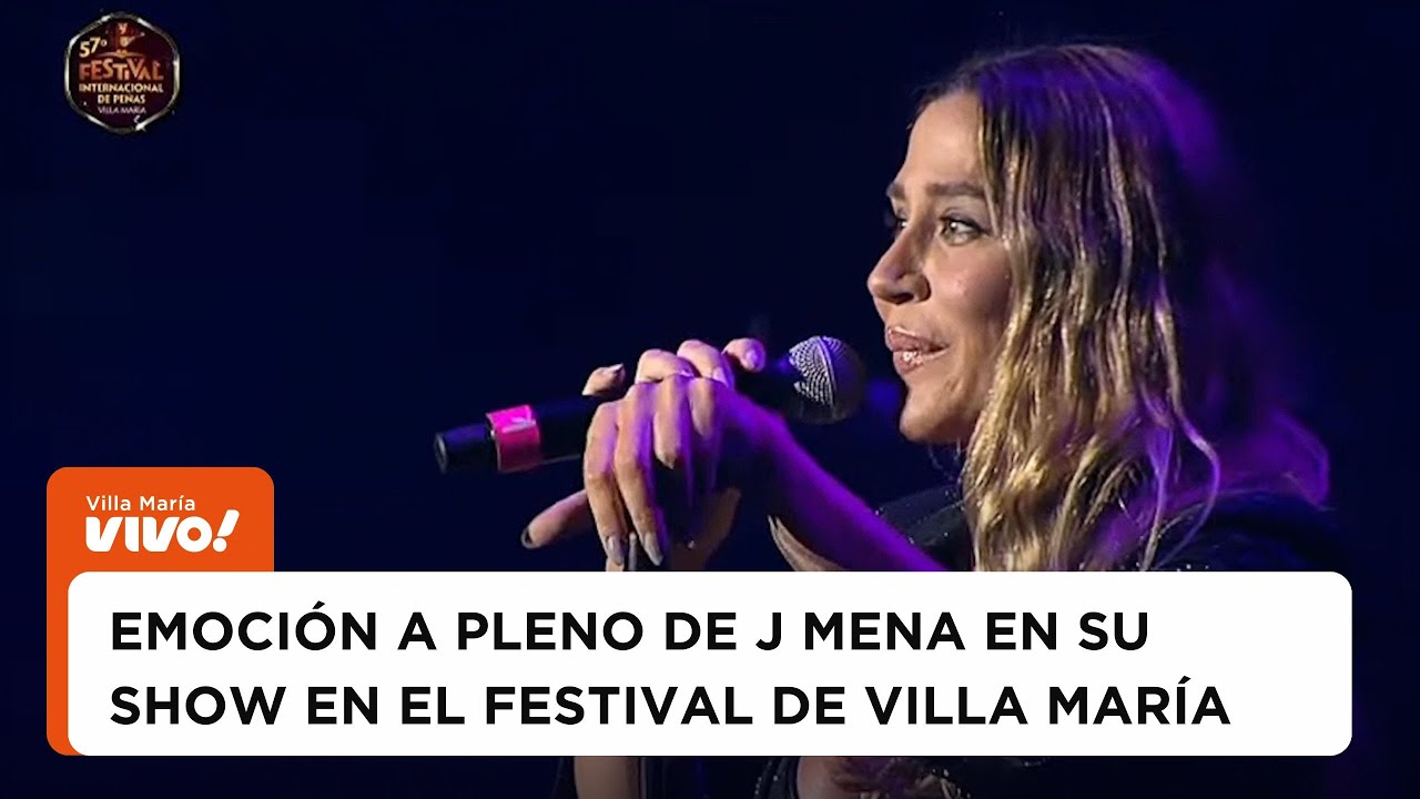 J Mena muy emocionada en Festival de Villa María 2025