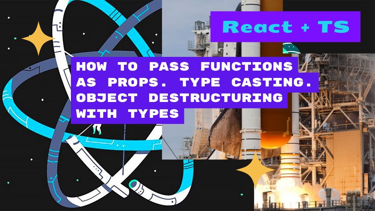 React. TypeScript. How to pass Functions as Props. Type casting. Object destructuring with types