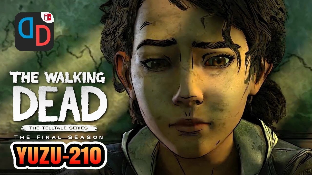 The Walking Dead The Final Season FULL DLC/Test Game poco f3/YUZU-210/Android emulator/plus settings