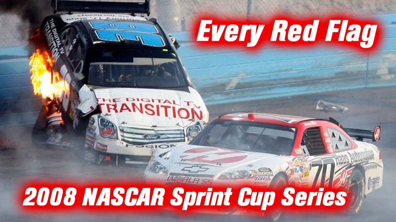 Every Red Flag: 2008 NASCAR Sprint Cup Series