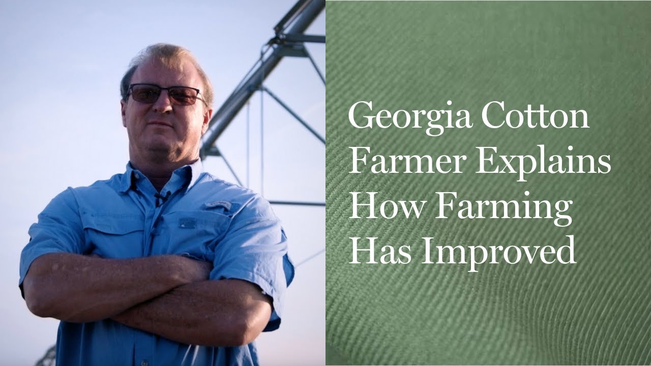 Georgia Cotton Farmer Explains How Farming Has Improved