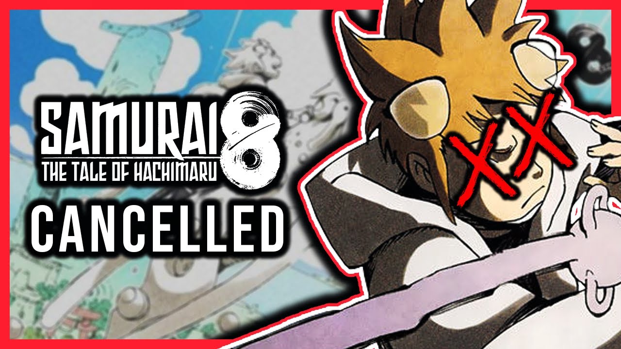 Samurai 8 Has Been CANCELLED!