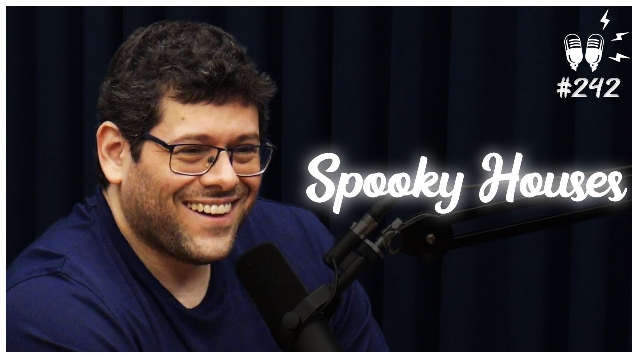 SPOOKY HOUSES - Flow Podcast #242
