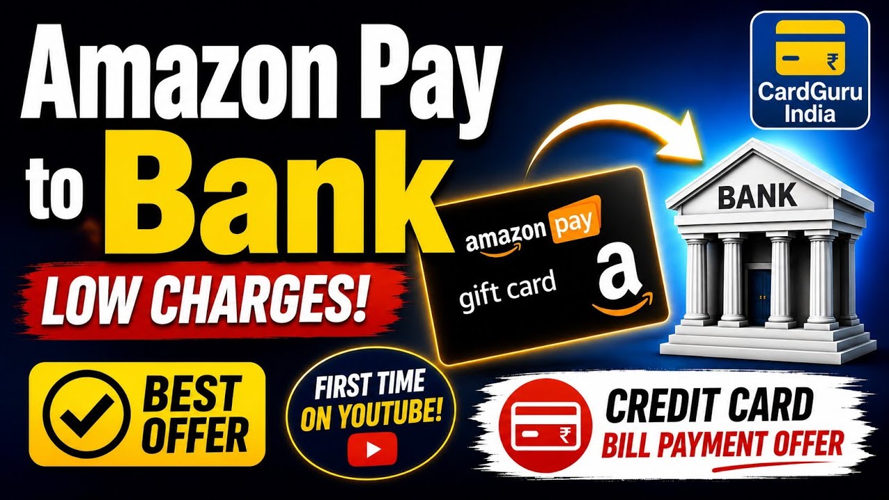 🔥 Amazon Pay to Bank Transfer 100% New + Credit Card Bill Payment Offer (2026)