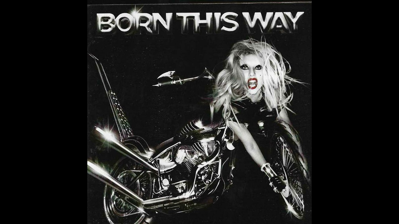 Album selection: Lady Gaga - Born This Way
