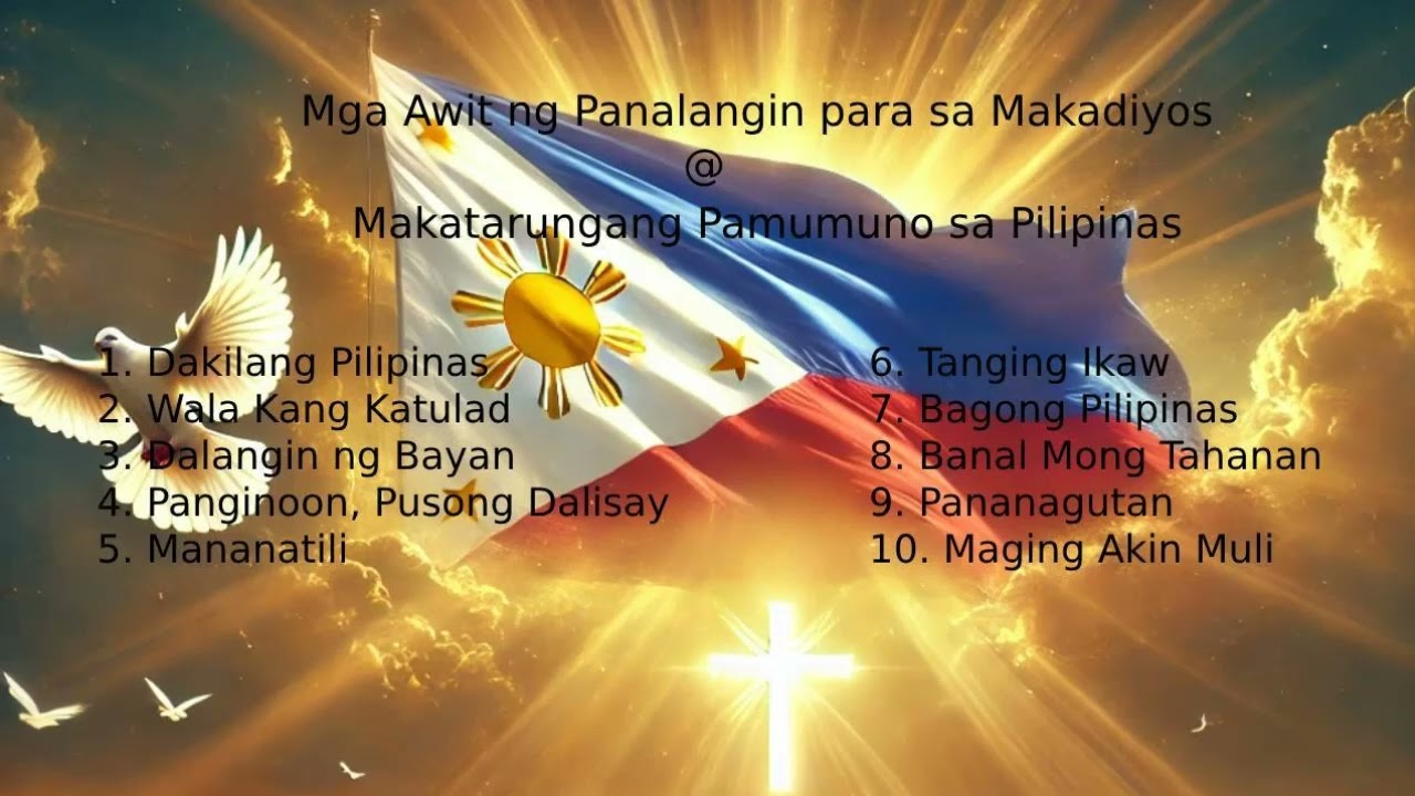 🎶Pinunong Matapat | Mga Awit ng Panalangin para sa Makadiyos at Makatarungang Pamumuno sa Pilipinas🎶
