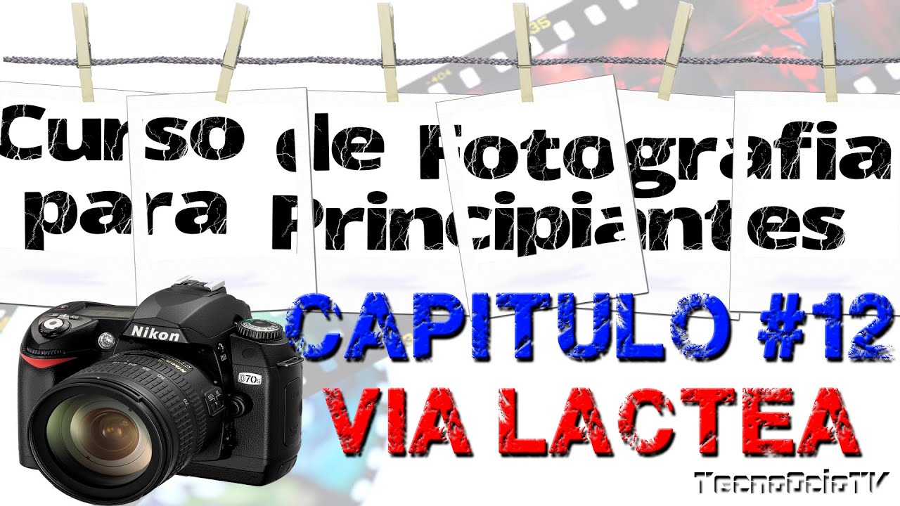 CURSO DE FOTOGRAFÍA PARA PRINCIPIANTES 