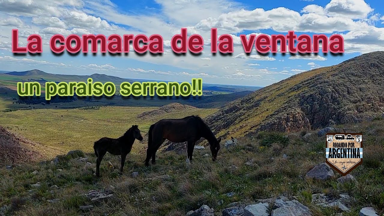 La comarca de la ventana, un paraíso serrano en Bs As