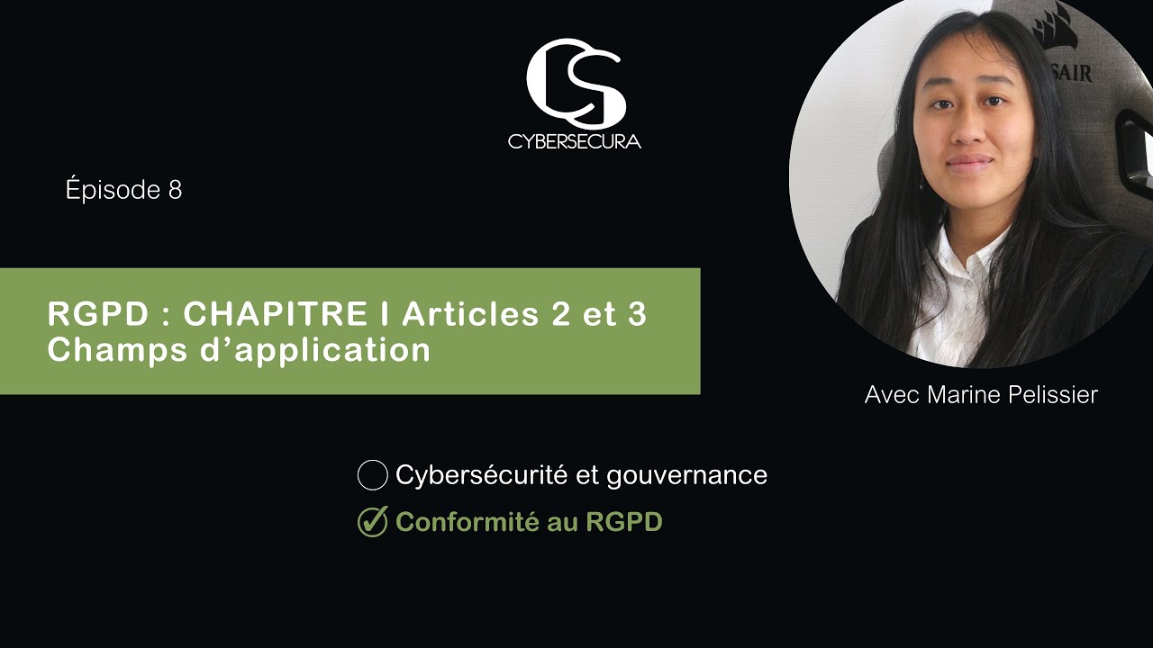 RGPD : champs d'application matériel et territorial