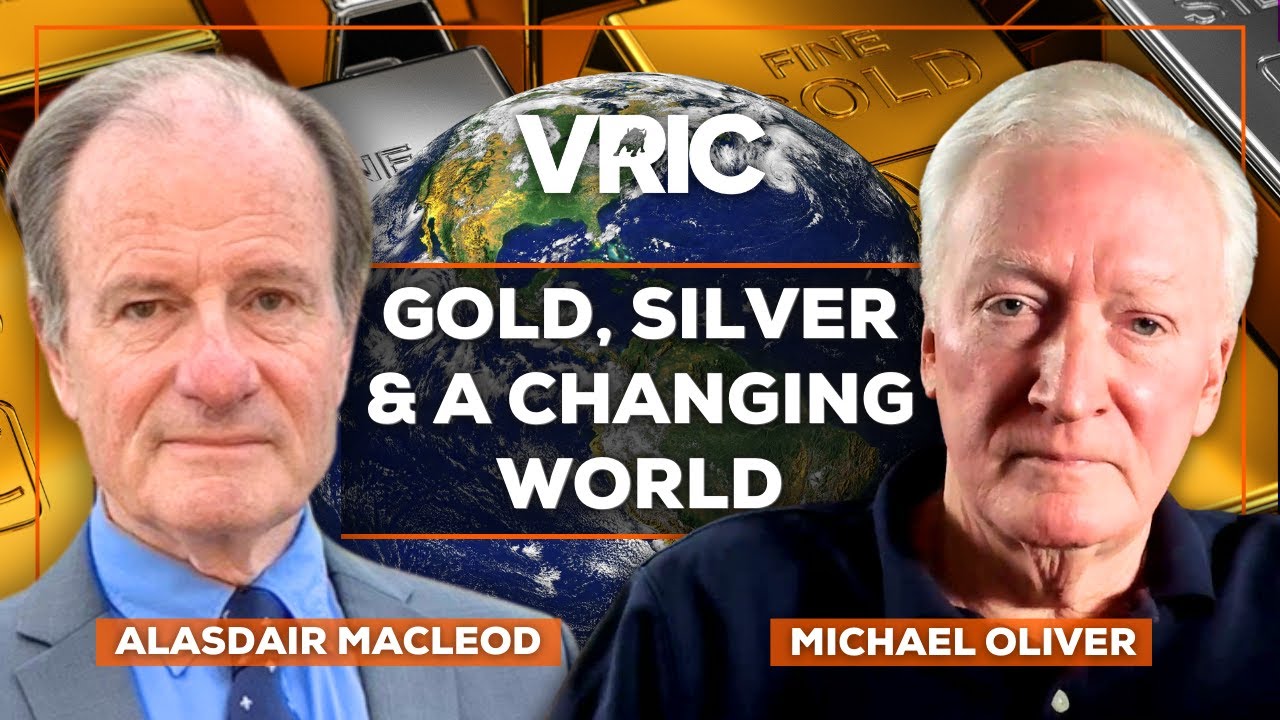 Precious Metals and Political Chaos: Gold, Silver and a Changing World Order