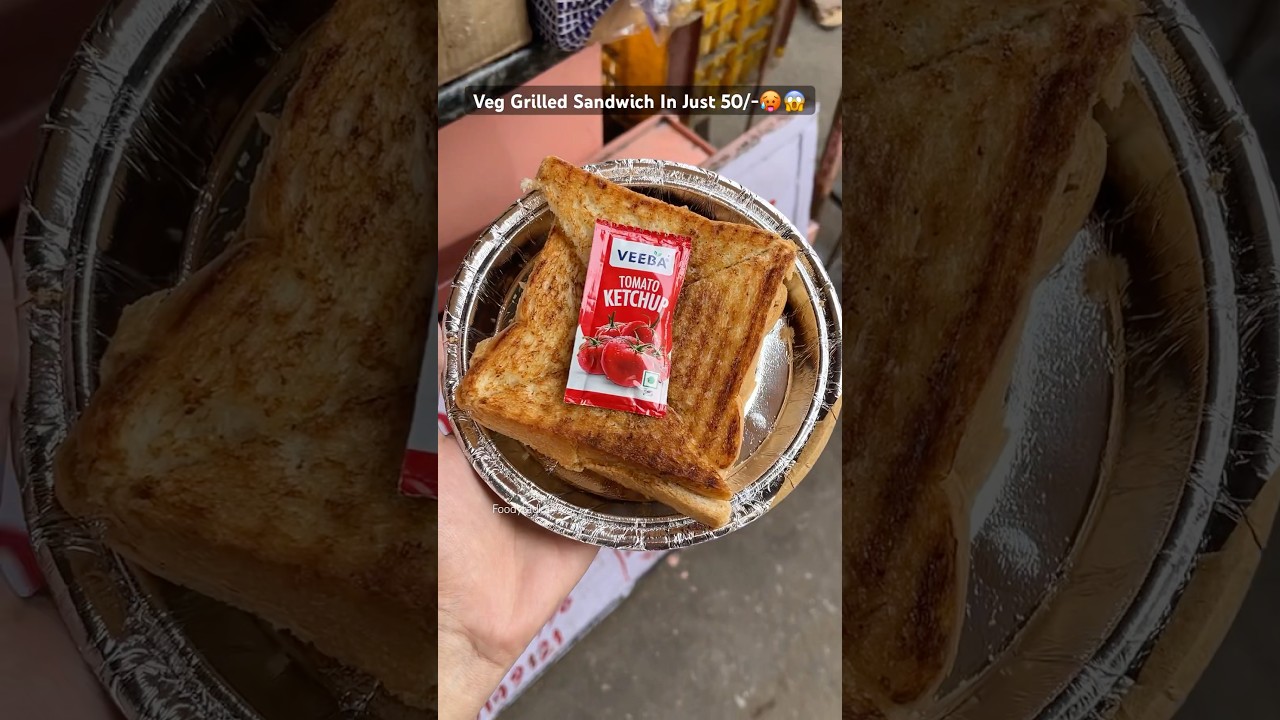 VEG GRILLED SANDWICH IN JUST 50/-😋 #sandwich #ytshortsindia #shortsfeed #streetfood