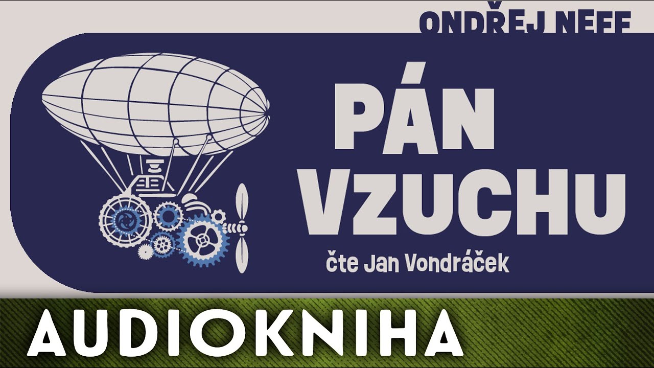 Ondřej Neff - Pán vzduchu | Audiokniha