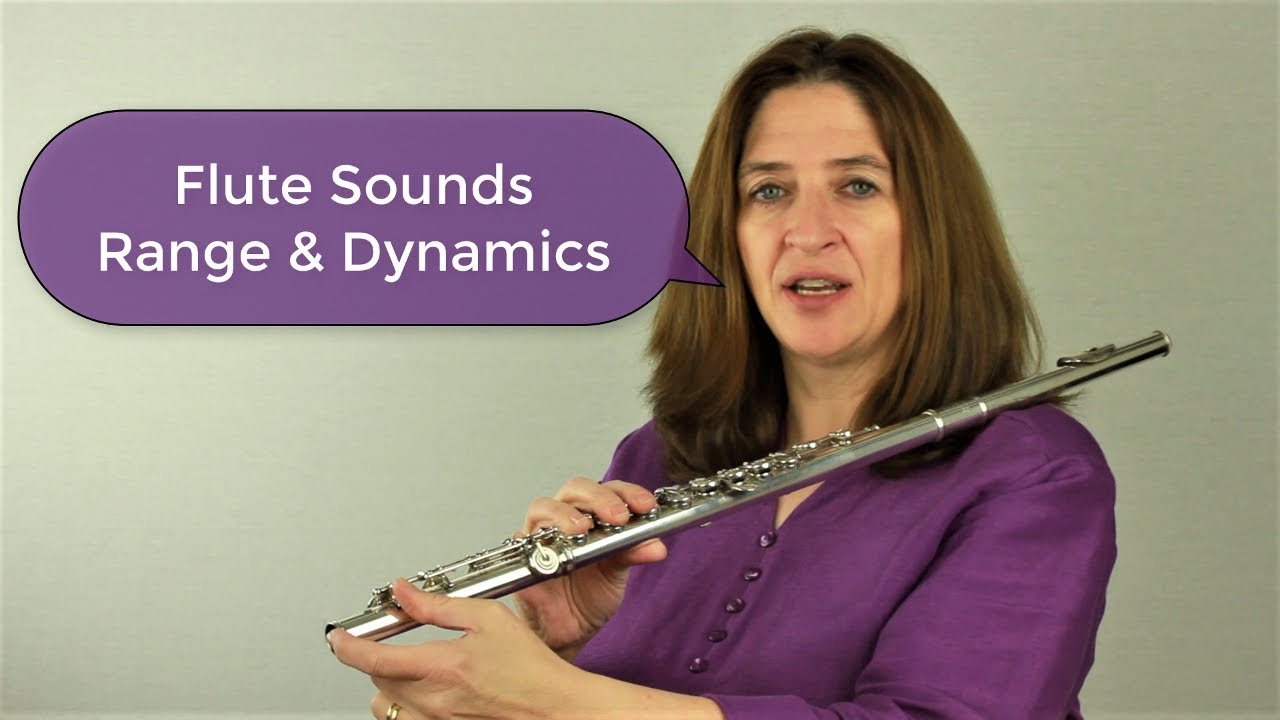 Flute Sounds Range & Dynamics