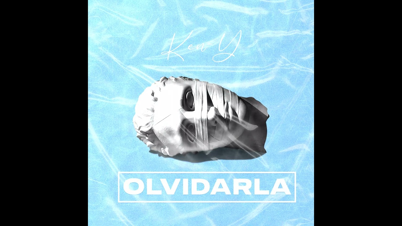Ken-Y - Olvidarla (Audio Oficial)