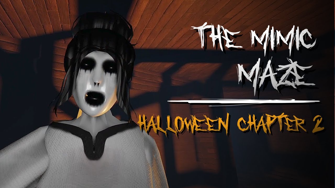 The Mimic Maze - Halloween Chapter 2 (FULL WALKTHROUGH)