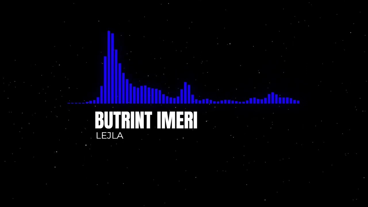 BUTRINT IMERI - LEJLA [Slowed + Reverb] | SLOWVERB