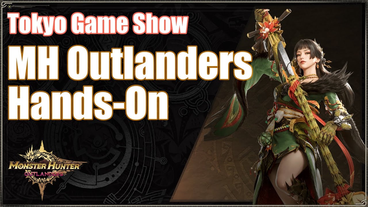 Monster Hunter Outlanders | TGS Hands-On